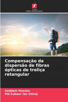 Compensação da dispersão de fibras ópticas de treliça retangular