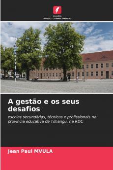 A gestão e os seus desafios