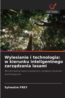 Wylesianie i technologia