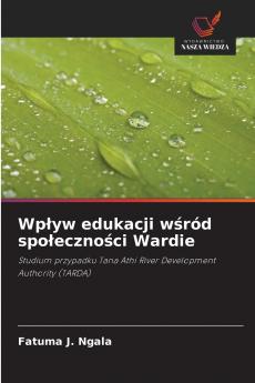 Wpływ edukacji wśród społeczności Wardie