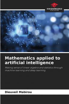 Mathematics applied to artificial intelligence