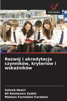 Rozwój i akredytacja czynników kryteriów i wskaźników