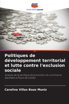 Politiques de développement territorial et lutte contre l'exclusion sociale