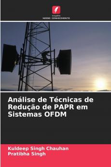 Análise de Técnicas de Redução de PAPR em Sistemas OFDM