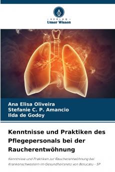 Kenntnisse und Praktiken des Pflegepersonals bei der Raucherentwöhnung