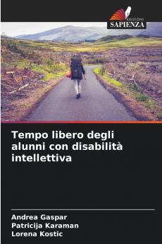 Tempo libero degli alunni con disabilità intellettiva