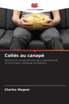 Collés au canapé