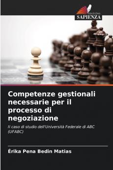 Competenze gestionali necessarie per il processo di negoziazione