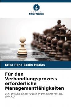 Für den Verhandlungsprozess erforderliche Managementfähigkeiten