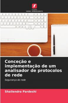 Conceção e implementação de um analisador de protocolos de rede