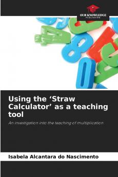 Using the 'Straw Calculator' as a teaching tool