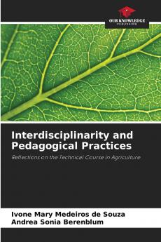 Interdisciplinarity and Pedagogical Practices