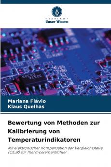 Bewertung von Methoden zur Kalibrierung von Temperaturindikatoren
