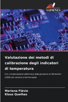 Valutazione dei metodi di calibrazione degli indicatori di temperatura