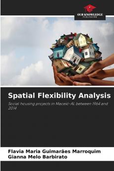 Spatial Flexibility Analysis