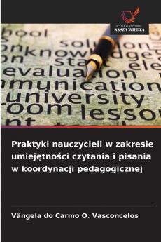Praktyki nauczycieli w zakresie umiejętności czytania i pisania w koordynacji pedagogicznej
