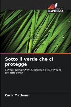 Sotto il verde che ci protegge