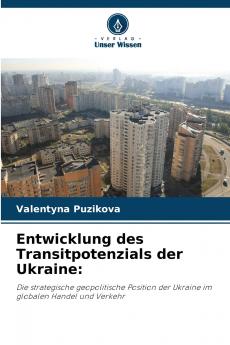 Entwicklung des Transitpotenzials der Ukraine