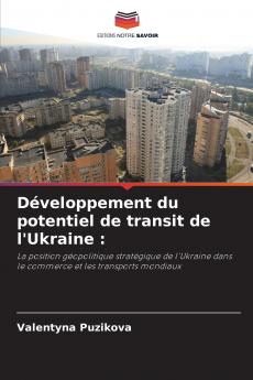 Développement du potentiel de transit de l'Ukraine