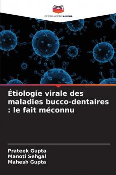 Étiologie virale des maladies bucco-dentaires