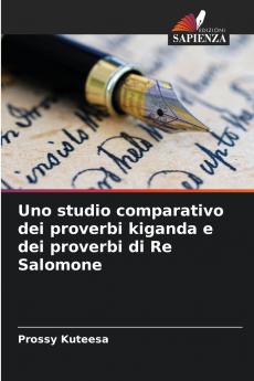 Uno studio comparativo dei proverbi kiganda e dei proverbi di Re Salomone