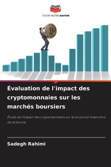 Évaluation de l'impact des cryptomonnaies sur les marchés boursiers