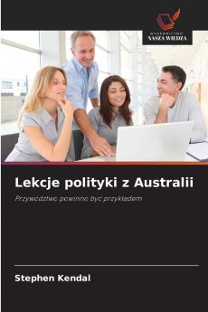 Lekcje polityki z Australii