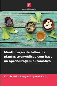 Identificação de folhas de plantas ayurvédicas com base na aprendizagem automática