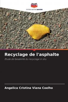 Recyclage de l'asphalte
