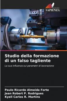 Studio della formazione di un falso tagliente