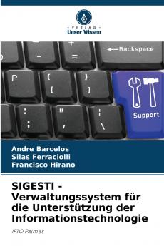 SIGESTI - Verwaltungssystem für die Unterstützung der Informationstechnologie