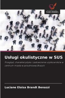 Usługi okulistyczne w SUS