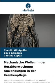 Mechanische Wellen in der Herzüberwachung