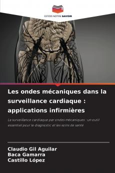 Les ondes mécaniques dans la surveillance cardiaque