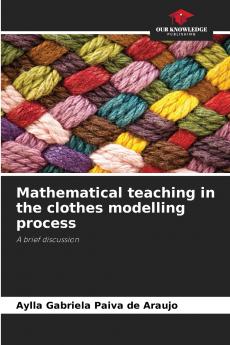 Mathematical teaching in the clothes modelling process