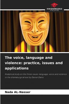 The voice language and violence