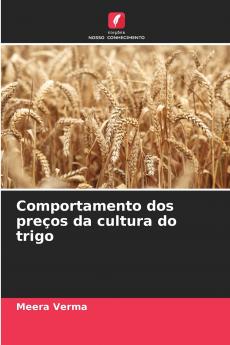 Comportamento dos preços da cultura do trigo