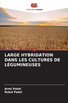 LARGE HYBRIDATION DANS LES CULTURES DE LÉGUMINEUSES