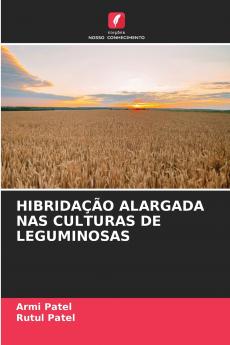 HIBRIDAÇÃO ALARGADA NAS CULTURAS DE LEGUMINOSAS