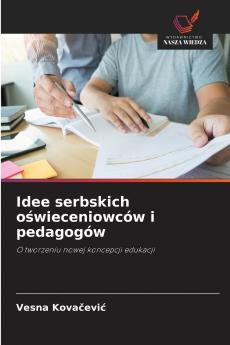 Idee serbskich oświeceniowców i pedagogów