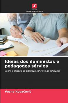 Ideias dos iluministas e pedagogos sérvios
