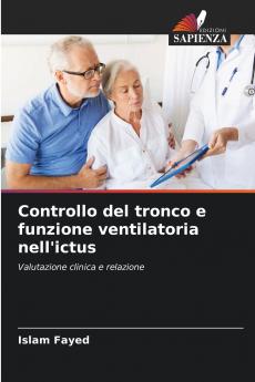 Controllo del tronco e funzione ventilatoria nell'ictus