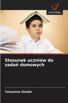 Stosunek uczniów do zadań domowych