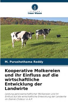 Kooperative Molkereien und ihr Einfluss auf die wirtschaftliche Entwicklung der Landwirte