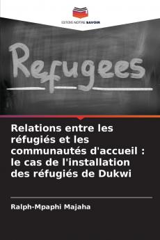 Relations entre les réfugiés et les communautés d'accueil