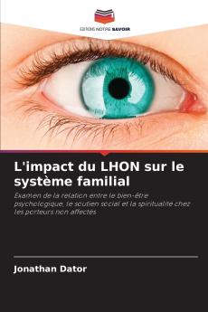 L'impact du LHON sur le système familial