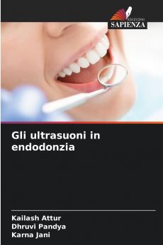 Gli ultrasuoni in endodonzia