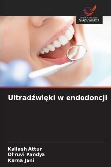 Ultradźwięki w endodoncji