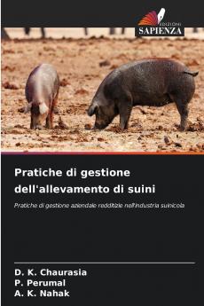 Pratiche di gestione dell'allevamento di suini