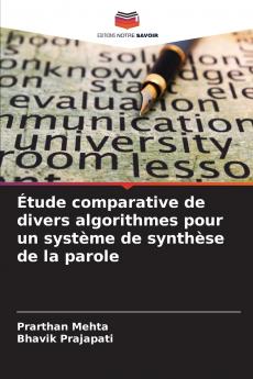 Étude comparative de divers algorithmes pour un système de synthèse de la parole